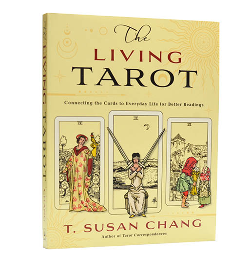 The Living Tarot - T.Susan Chang