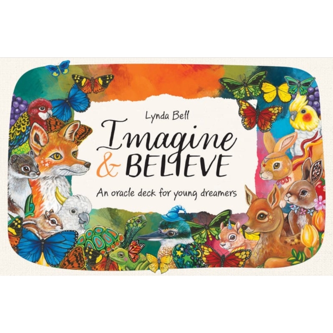 Click to enlarge Imagine & Believe An oracle deck for young dreamers Lynda Bell